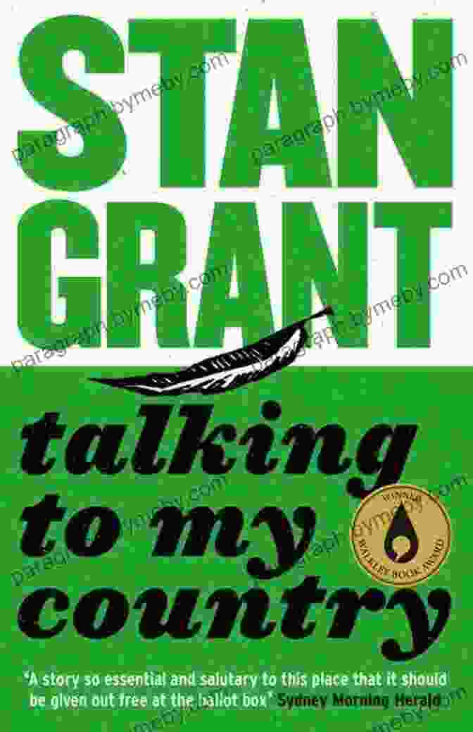 A Close Up Of Stan Grant Against A Blue Background, With The Words 'Talking To My Country' In Bold Font Over The Image. Talking To My Country Stan Grant