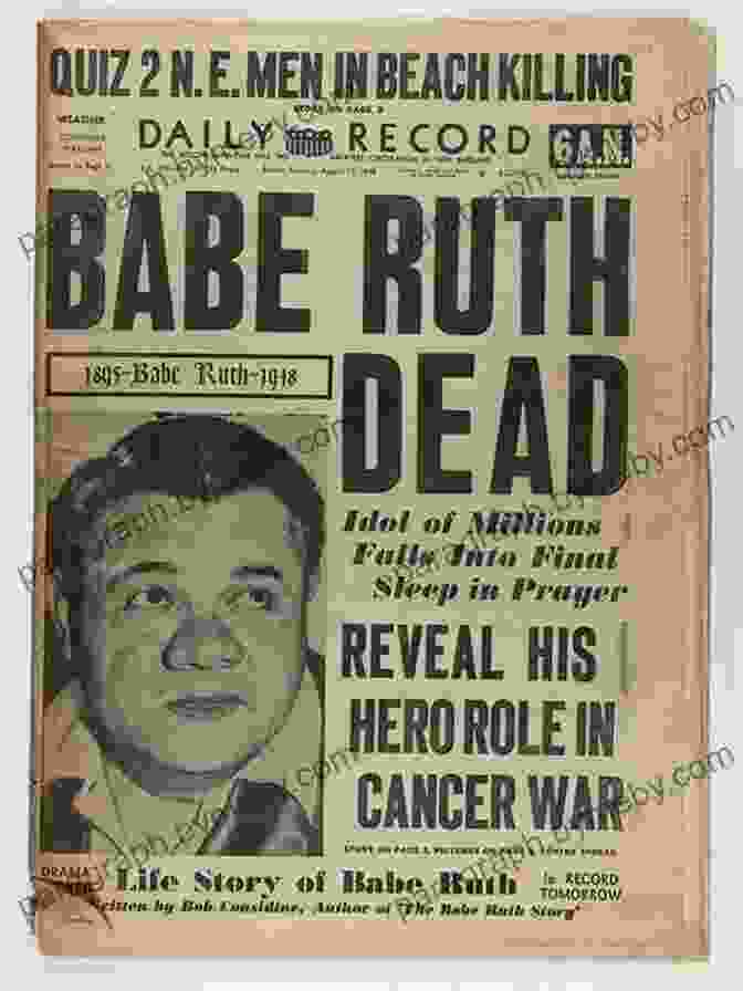 A Newspaper Headline Announcing The Babe Scandal, Surrounded By Paparazzi And Protesters It Was Never About The Babe: The Red Sox Racism Mismanagement And The Curse Of The Bambino