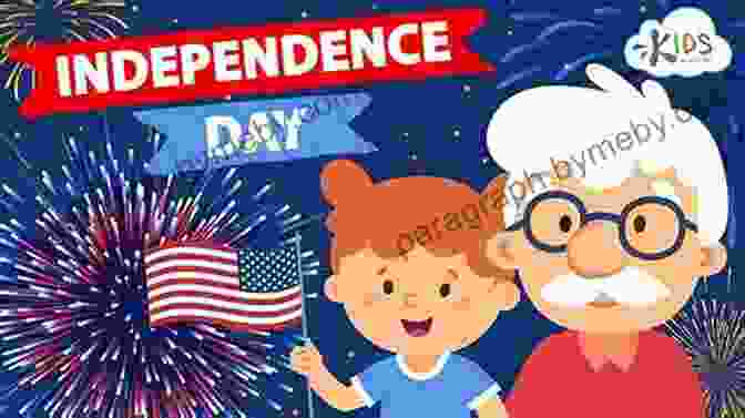 American Flag The Amazing Story Of The Fourth Of July For Children : The Story Of Independence Day And The Birth Of The United States Of America