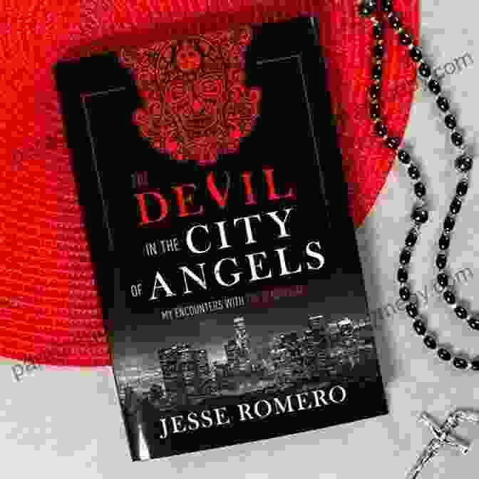 Author's Photo The Devil In The City Of Angels: My Encounters With The Diabolical