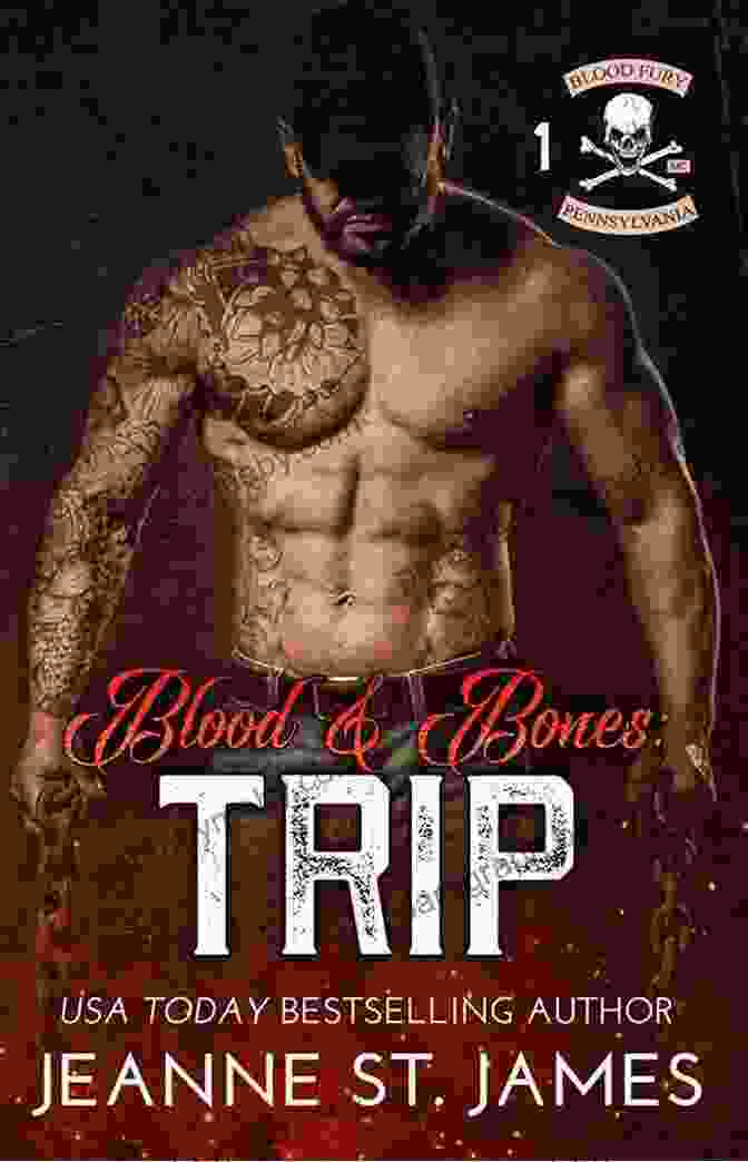 Blood Bones Trip Blood Fury MC, A Thrilling Novel About An Outlaw Motorcycle Club Blood Bones: Trip (Blood Fury MC 1)