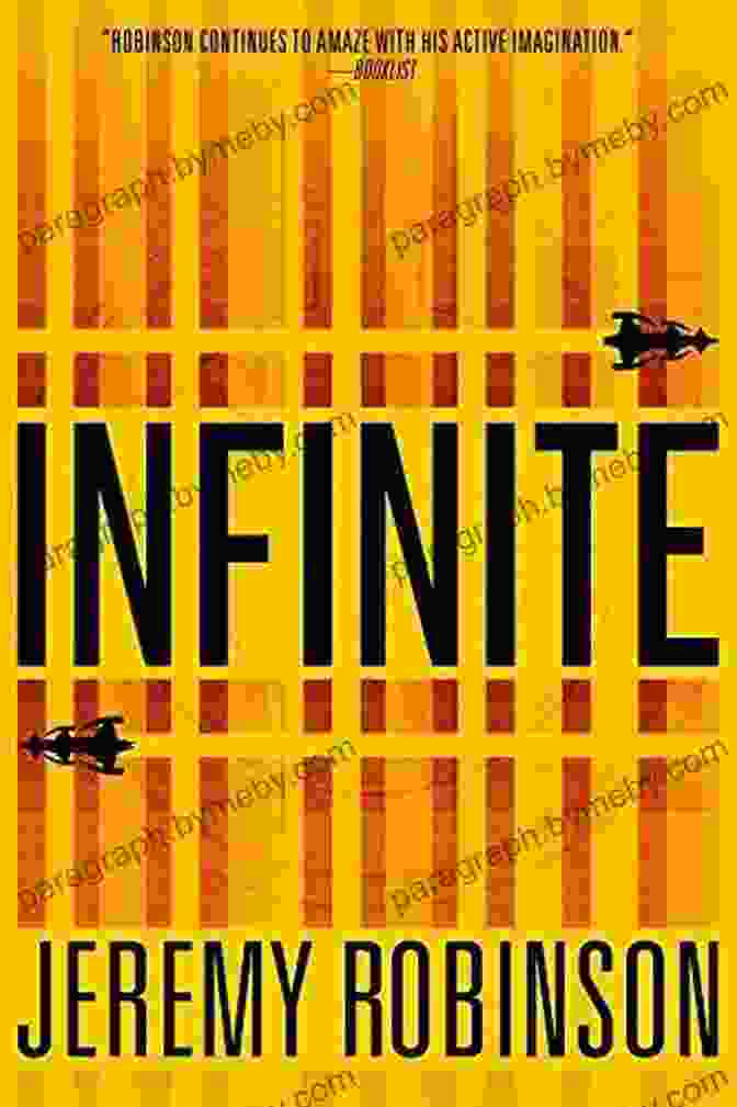 Book Cover Of Infinite By Jeremy Robinson Infinite Jeremy Robinson