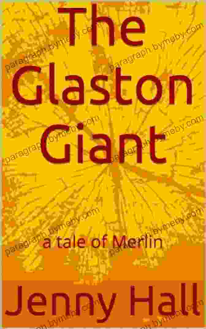 Book Cover Of The Glaston Giant: Tale Of Merlin The Glaston Giant (a Tale Of Merlin 2)