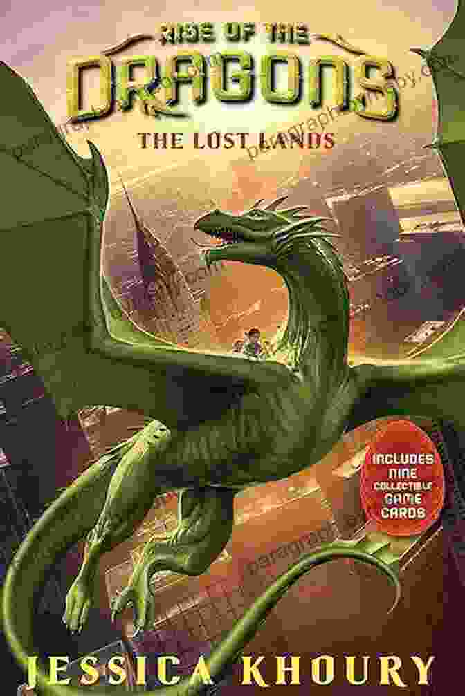 Book Cover Of The Lost Lands Rise Of The Dragons, Featuring A Knight Holding A Sword And Standing Beside A Dragon The Lost Lands (Rise Of The Dragons 2)