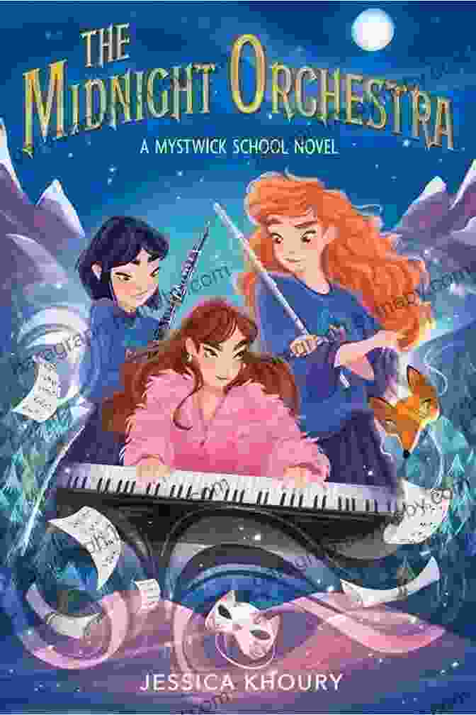 Book Cover Of The Midnight Orchestra (A Mystwick School Novel)