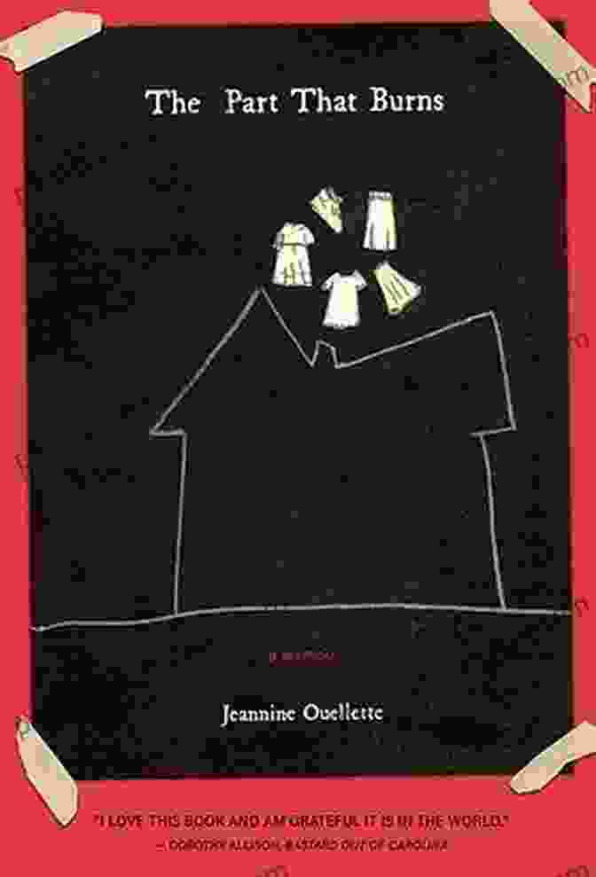 Book Cover Of 'The Part That Burns' By Jeannine Ouellette The Part That Burns Jeannine Ouellette