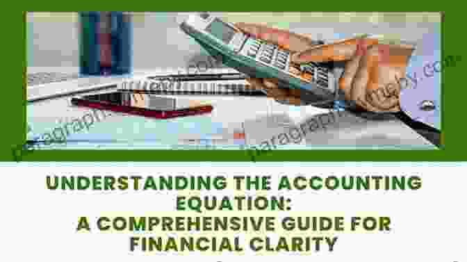 Chapter 2: Demystifying The Accounting Equation The Fundamentals And Principles Of Accounting