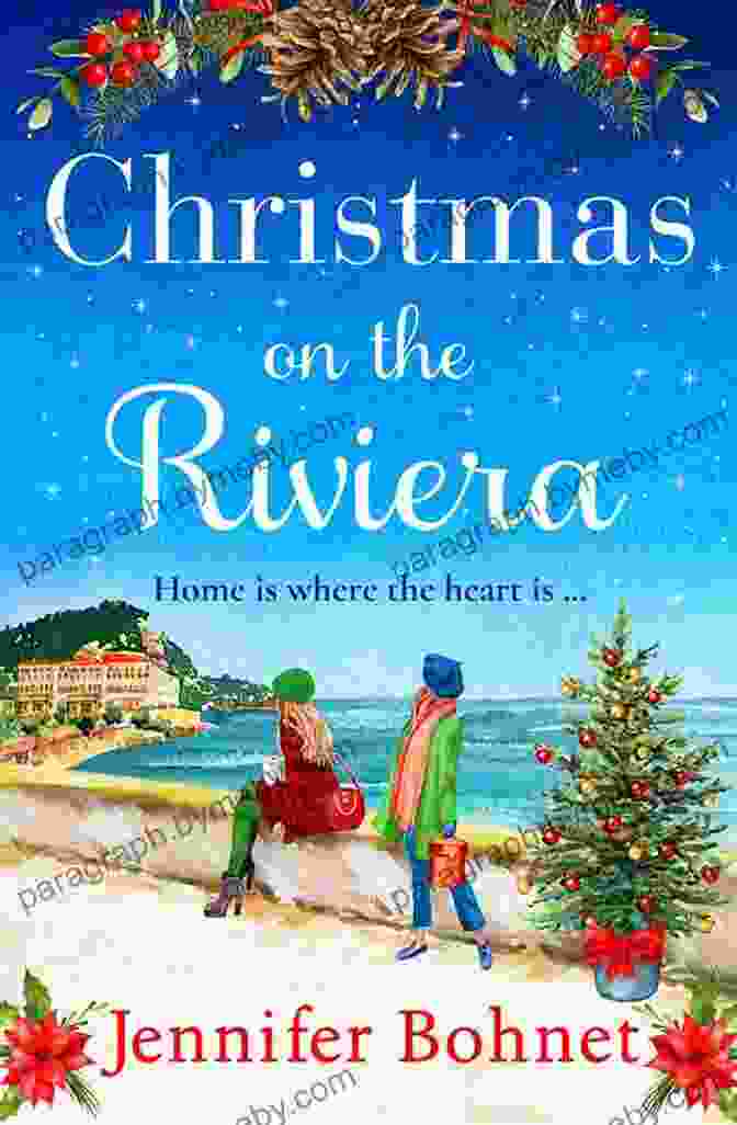 Christmas On The Riviera Book Cover Featuring A Snow Covered House Overlooking The Mediterranean Sea Christmas On The Riviera Jennifer Bohnet