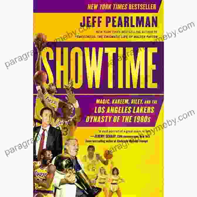 Earvin Showtime: Magic Kareem Riley And The Los Angeles Lakers Dynasty Of The 1980s