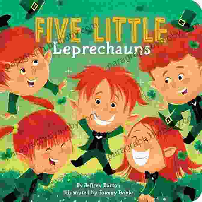 Five Little Leprechauns Book Cover Featuring The Five Leprechauns With A Golden Pot Of Gold At The End Of A Rainbow Five Little Leprechauns Jeffrey Burton