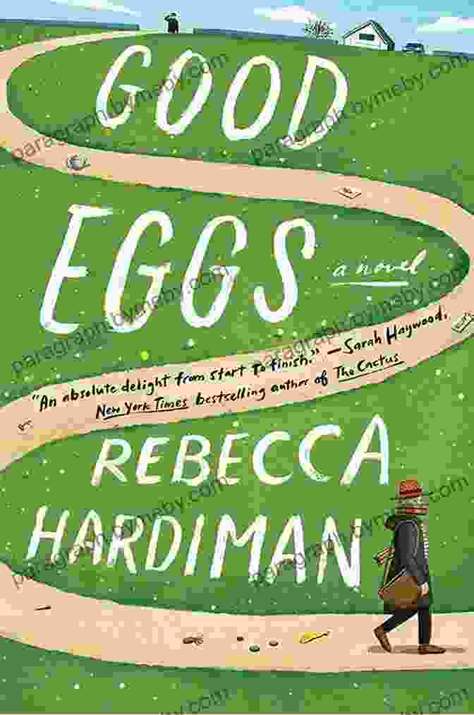 Good Eggs Novel By Rebecca Hardiman Good Eggs: A Novel Rebecca Hardiman