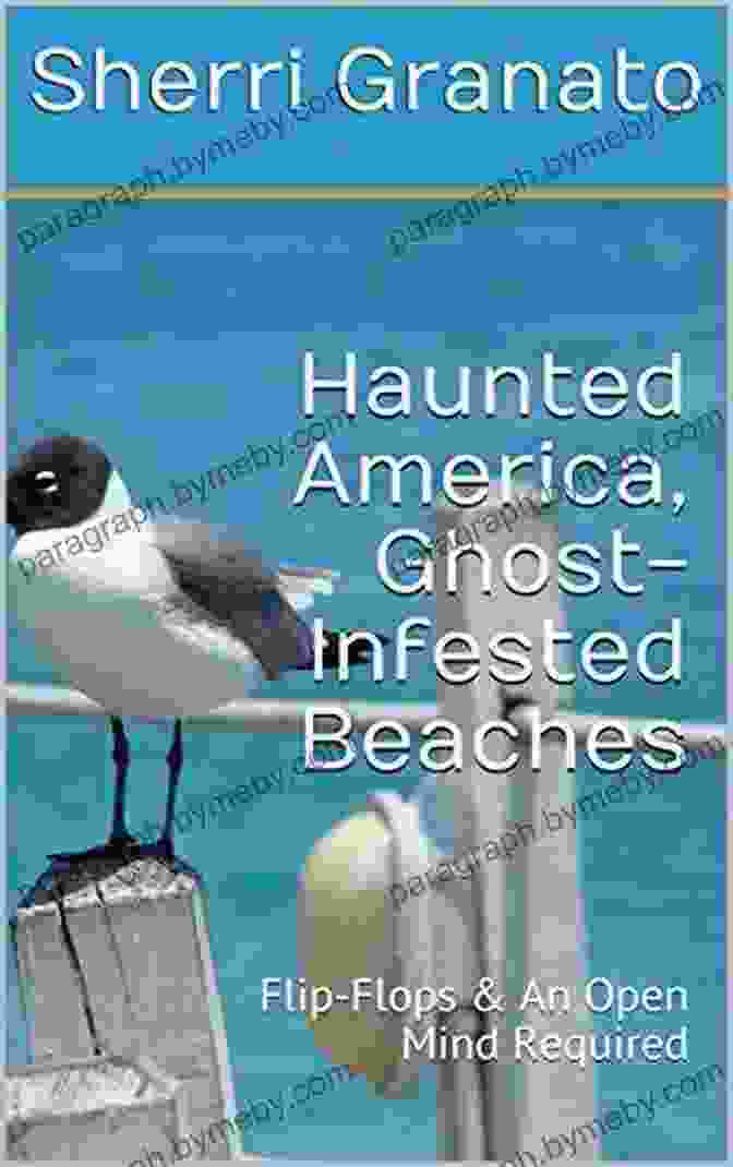 Haunted Beaches Book Cover By Sherri Granato Haunted Beaches Sherri Granato