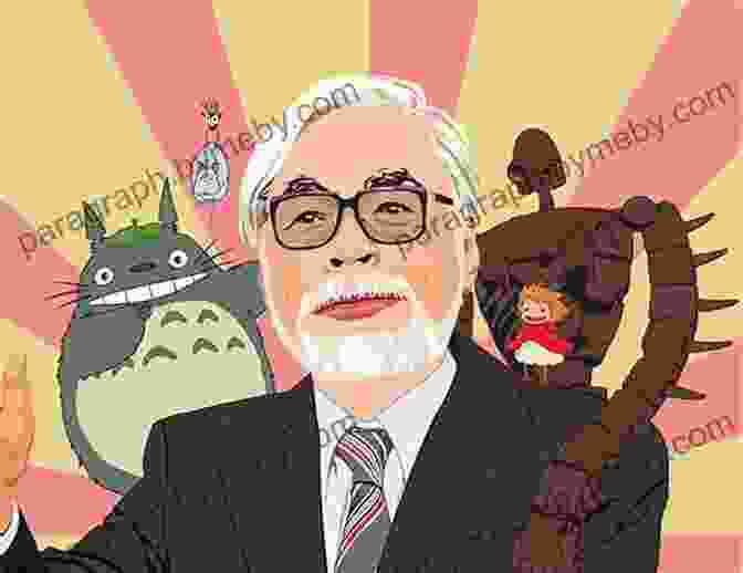 Hayao Miyazaki, The Iconic Japanese Animator And Director Known For His Whimsical And Fantastical Films Ozu International: Essays On The Global Influences Of A Japanese Auteur