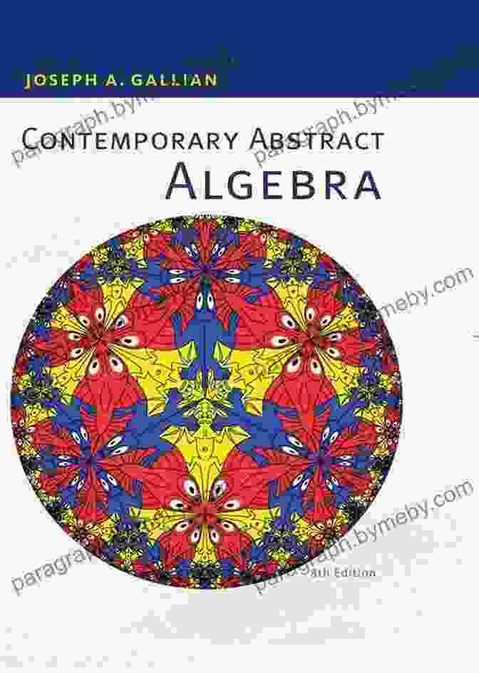 Hungerford: Abstract Algebra Contemporary Abstract Algebra (Textbooks In Mathematics)