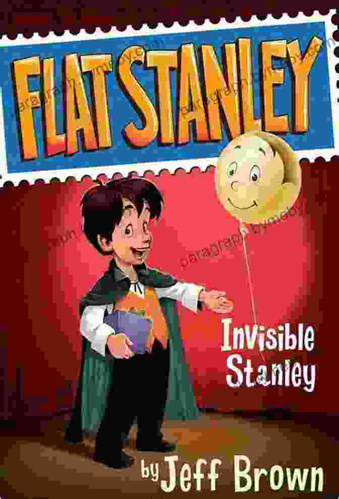 Invisible Stanley Flat Stanley By Jeff Brown Invisible Stanley (Flat Stanley 4)