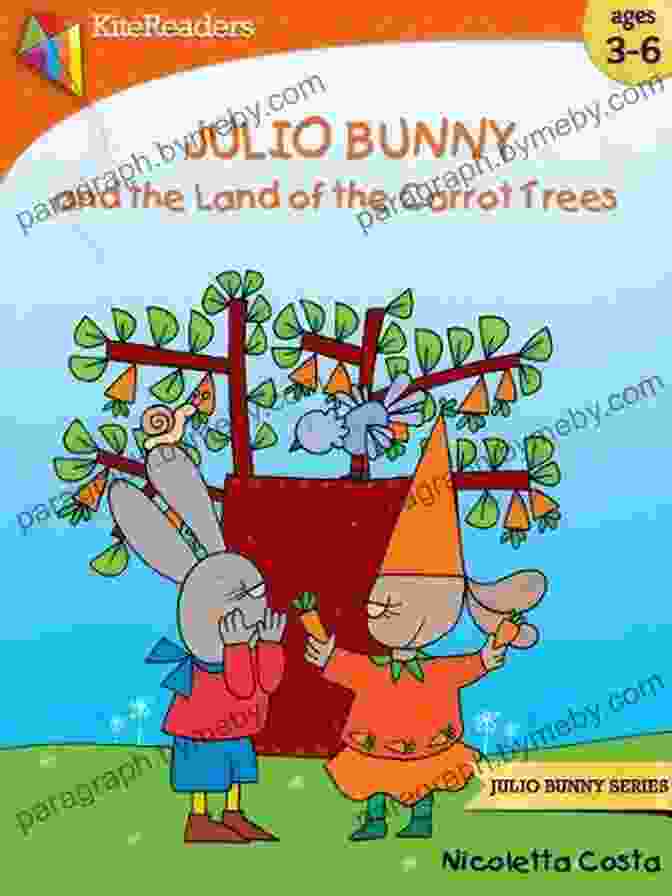 Julio Bunny Easter Collection Book Cover Julio Bunny And The Return Of Leo Wolf (Free Audio Inside): Easter Collection For Children (Julio Bunny Series)