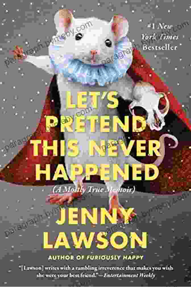 Let Pretend This Never Happened Book Cover Let S Pretend This Never Happened