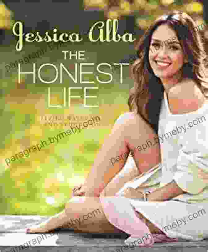 Living Naturally And True To You Book Cover The Honest Life: Living Naturally And True To You