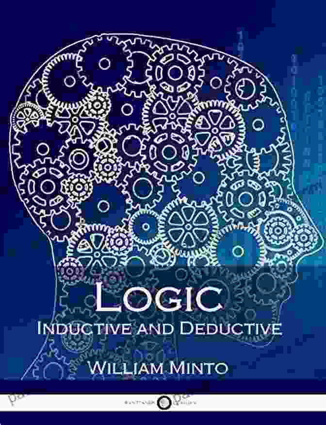 Logic Inductive And Deductive Book Cover By William Minto Logic Inductive And Deductive William Minto