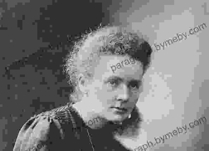 Marie Curie, The First Woman To Win A Nobel Prize And The Only Person To Win Nobel Prizes In Two Different Scientific Fields Headstrong: 52 Women Who Changed Science And The World