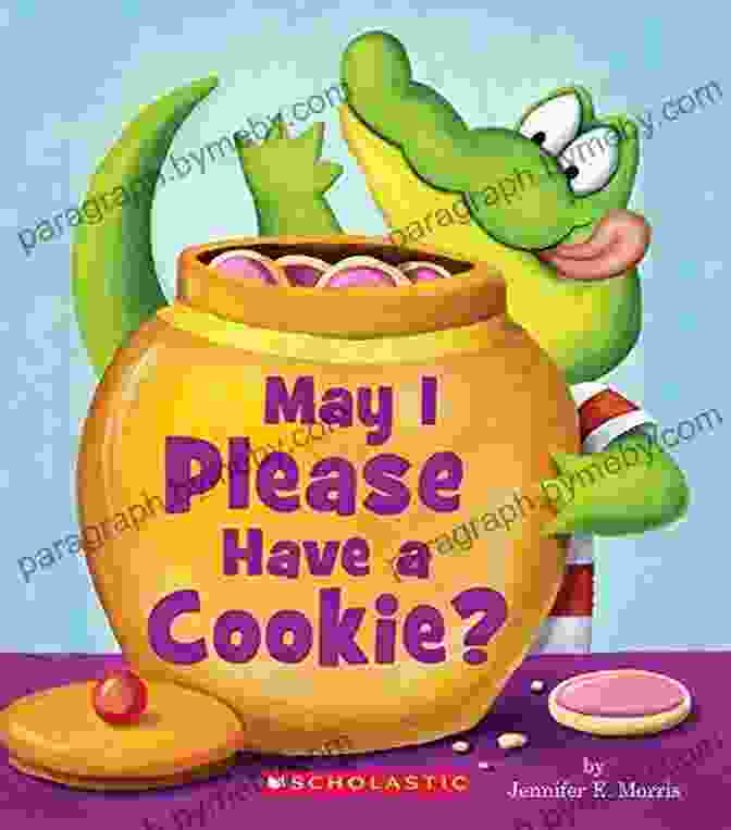 May Please Have Cookie Scholastic Reader Level Book Cover May I Please Have A Cookie? (Scholastic Reader Level 1)