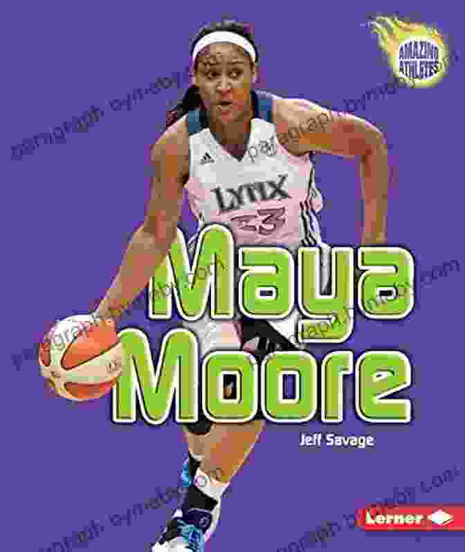 Maya Moore Amazing Athletes Book Cover Maya Moore (Amazing Athletes) Jeff Savage