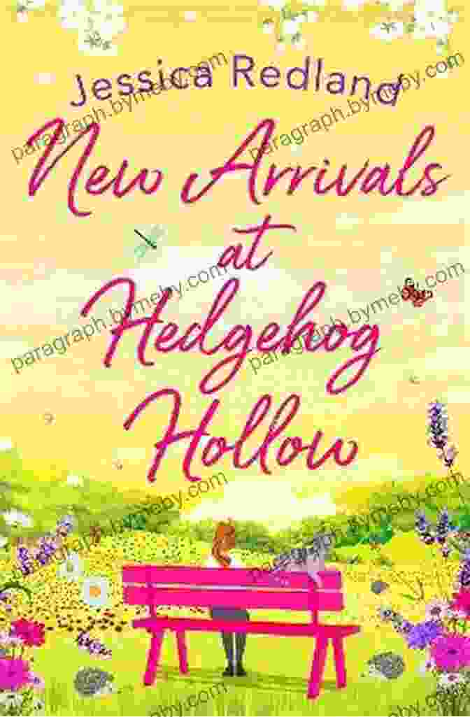 New Arrivals At Hedgehog Hollow Book Cover Featuring A Hedgehog Family Exploring A Lush Garden New Arrivals At Hedgehog Hollow: The New Heartwarming Uplifting Page Turner From Jessica Redland