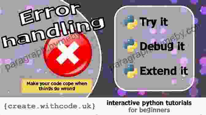 Python's Error Handling And Debugging Python 3 Programming: A Beginner Crash Course Guide To Learn Python 3 In 1 Week