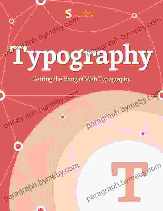 Smashing Ebook: Getting The Hang Of Web Typography Getting The Hang Of Web Typography (Smashing EBook 6)