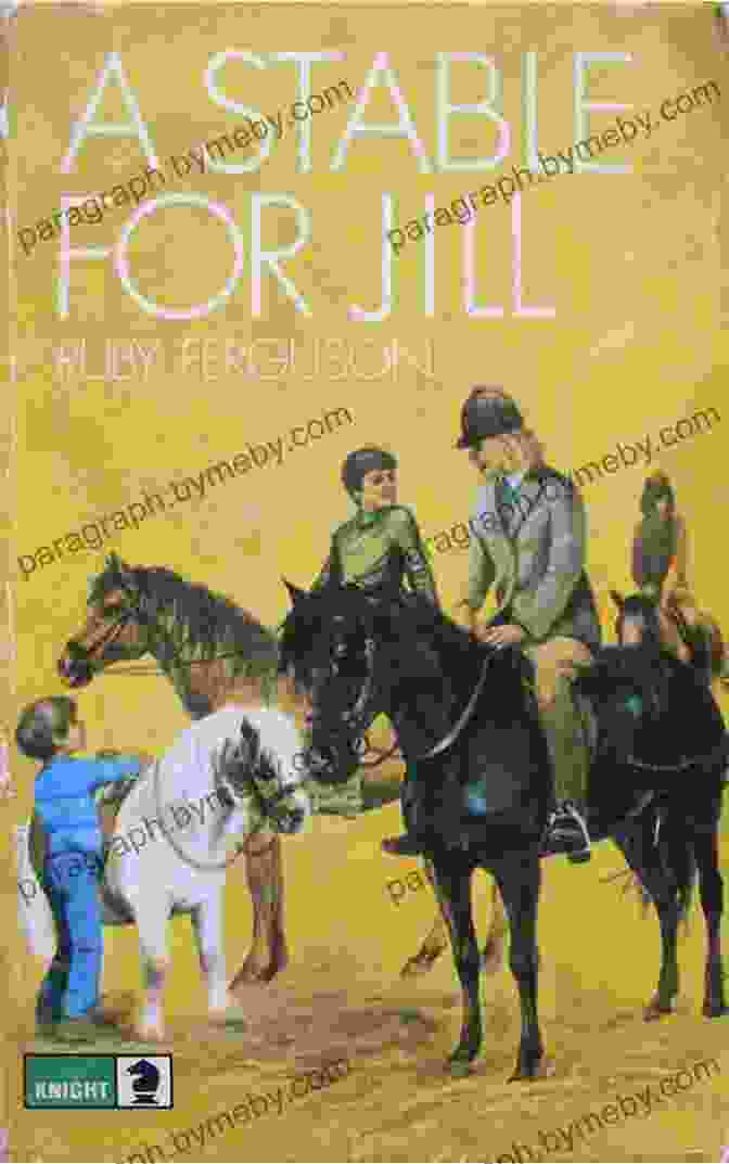 Stable For Jill Book Cover, Featuring A Young Girl And Her Horse In A Stable A Stable For Jill (The Jill By Ruby Ferguson 2)