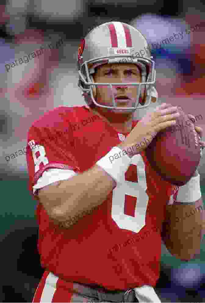 Steve Young San Francisco 49ers: Where Have You Gone? Joe Montana Y A Tittle Steve Young And Other 49ers Greats