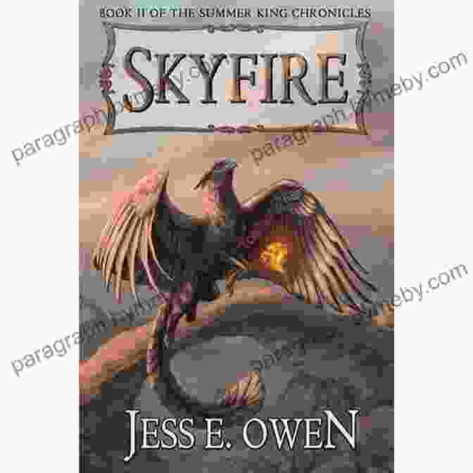 Stunning Cover Artwork For Skyfire II Of The Summer King Chronicles, Showcasing The Battle Between The Skyfire And The Shadow Beast Skyfire: II Of The Summer King Chronicles