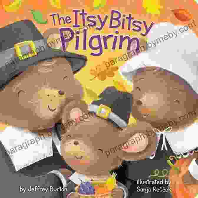 The Itsy Bitsy Pilgrim Book Cover By Jeffrey Burton The Itsy Bitsy Pilgrim Jeffrey Burton