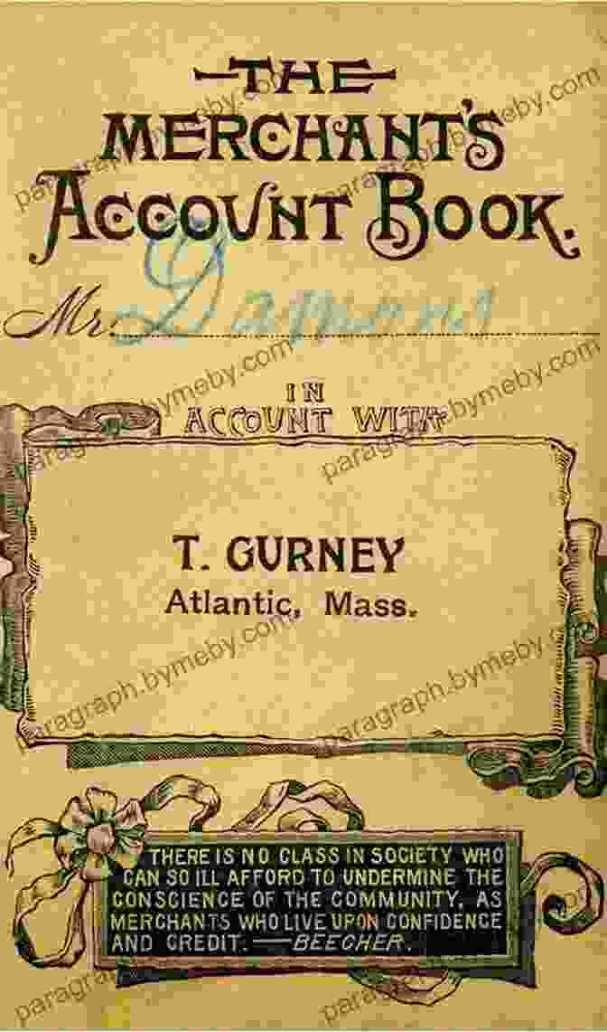 The Merchant's Account Books John Banister Of Newport: The Life And Accounts Of A Colonial Merchant