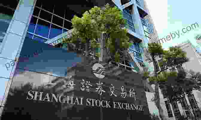 The Shanghai Stock Exchange, A Symbol Of The City's Economic Dynamism And Global Financial Prominence Destination Shanghai Paul French