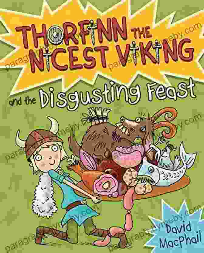 Thorfinn And The Disgusting Feast Cover Thorfinn And The Disgusting Feast (Thorfinn The Nicest Viking 4)