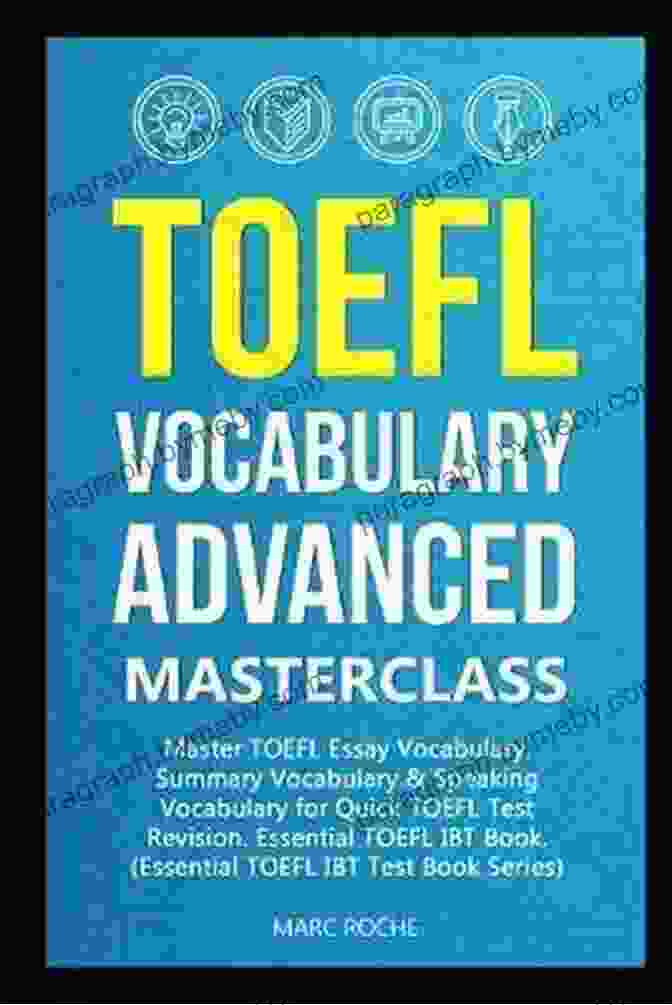 TOEFL Vocabulary Advanced Masterclass TOEFL Vocabulary Advanced Masterclass For Quick TOEFL Test Revision (TOEFL Test 1)