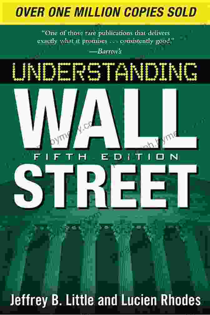 Understanding Wall Street, Fifth Edition Paperback Book Understanding Wall Street Fifth Edition (Understanding Wall Street (Paperback))