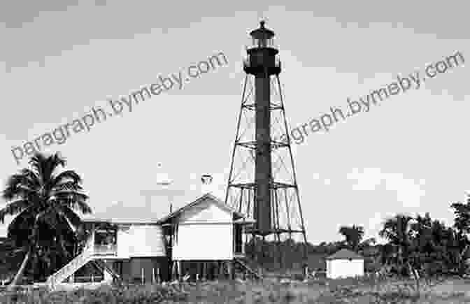 Vintage Photograph Of The Sanibel Lighthouse, A Beacon For Mariners Historic Sanibel Captiva Islands: Tales Of Paradise (American Chronicles)