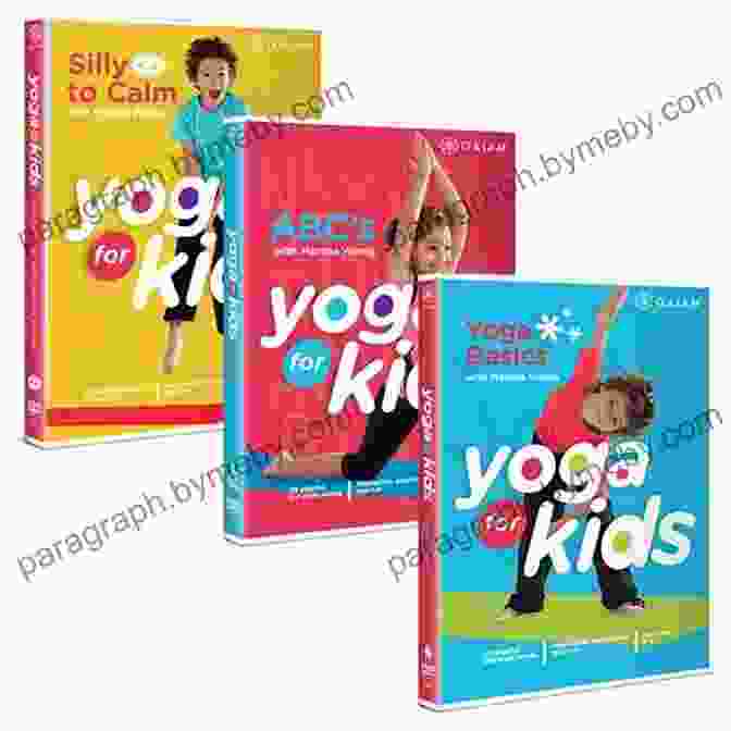 Yogakids Curriculum Materials And Lesson Plans YogaKids: Educating The Whole Child Through Yoga