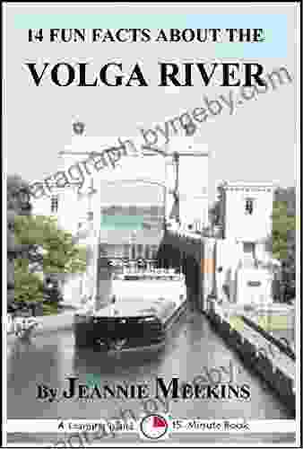 14 Fun Facts About The Volga River: A 15 Minute (15 Minute Books)