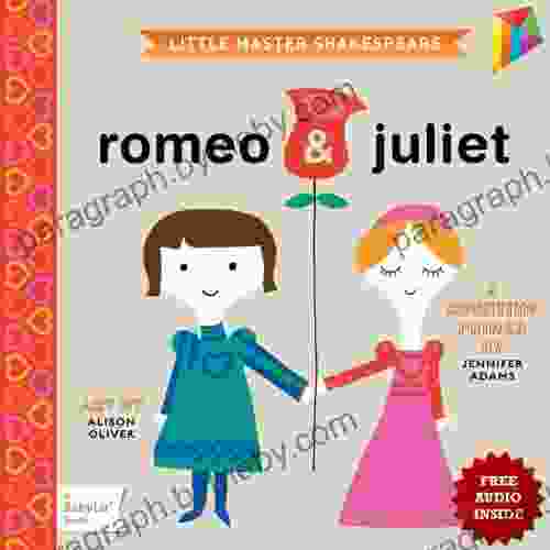 Romeo Juliet: A BabyLit Counting Primer: Free Audio Inside