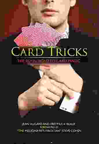 Card Tricks: The Royal Road To Card Magic