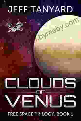 Clouds of Venus: Free Space trilogy 1