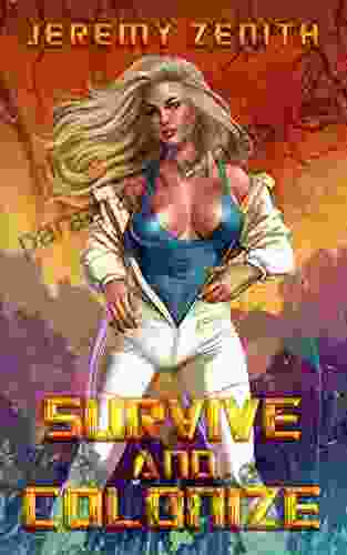 Survive And Colonize: A Sci Fi Survival Adventure