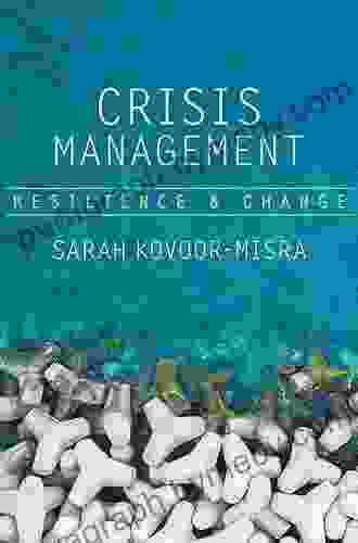 Crisis Management: Resilience and Change