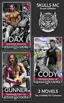 Skulls MC: Dax Cody Gunner (The Ultimate MC Collection 1)