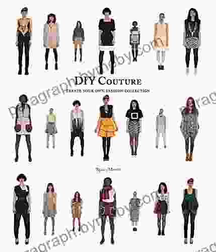 DIY Couture: Create Your Own Fashion Collection