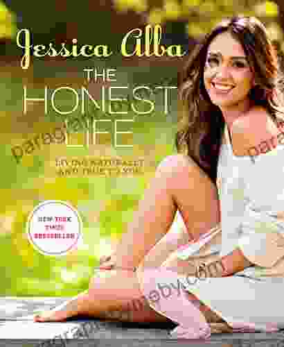 The Honest Life: Living Naturally And True To You