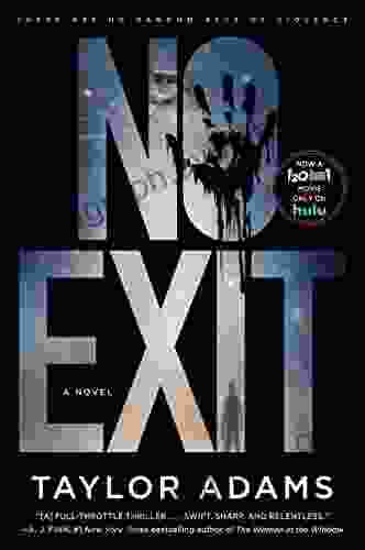 No Exit: A Novel Jeff Lowenfels